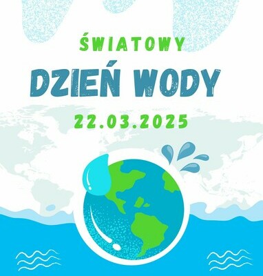 Światowy Dzień Wody