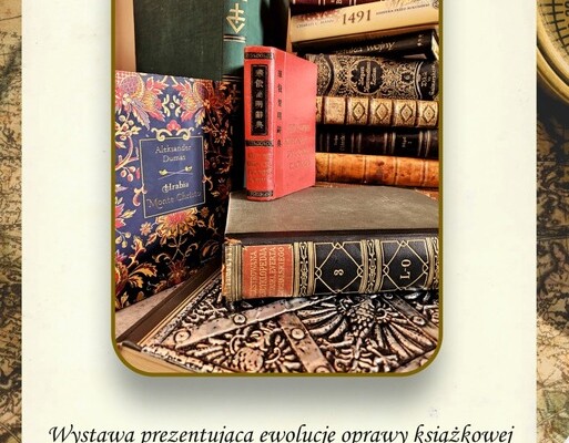 „Sztuka oprawiania słowa” - wystawa w Bibliotece Głównej
