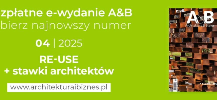 Bezpłatny dostęp do czasopisma Architektura & Biznes