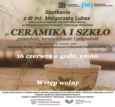 „Ceramika i szkło – przeszłość, teraźniejszość i przyszłość”